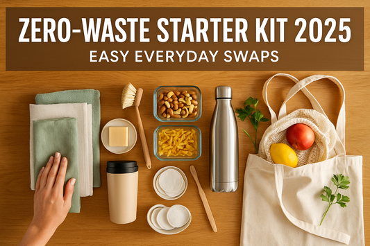 2025 Zero-Waste Starter Kit: Everyday Swaps for a Greener Kitchen, Closet & Home