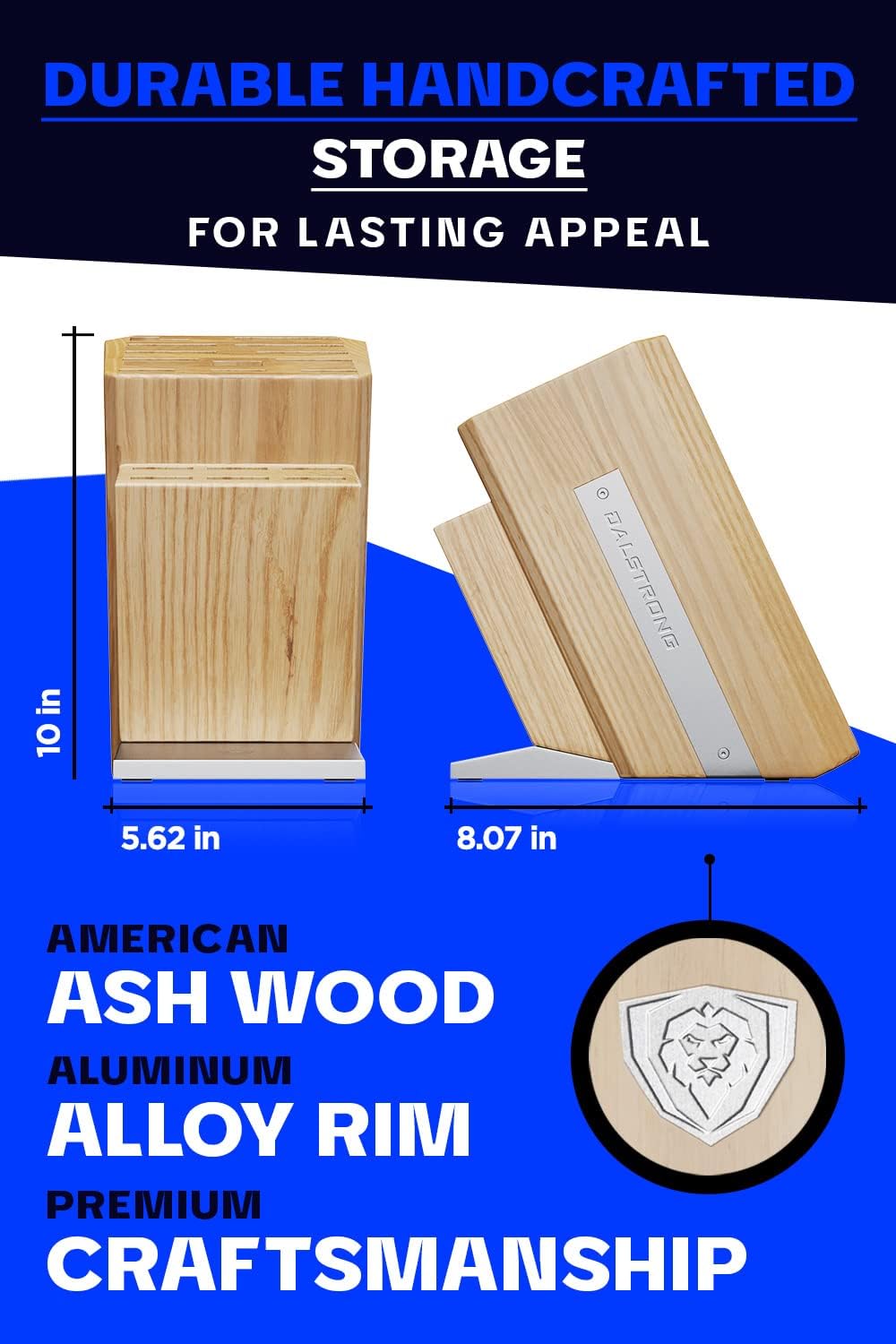 DALSTRONG Universal Knife Block - 18 Slots - Premium American Ash Wood - Aluminum Alloy Rim Kitchen Set - Lion Head Logo Badge - Premium Craftsmanship Knife Set - Angled For Ergonomics - Cleans Easily