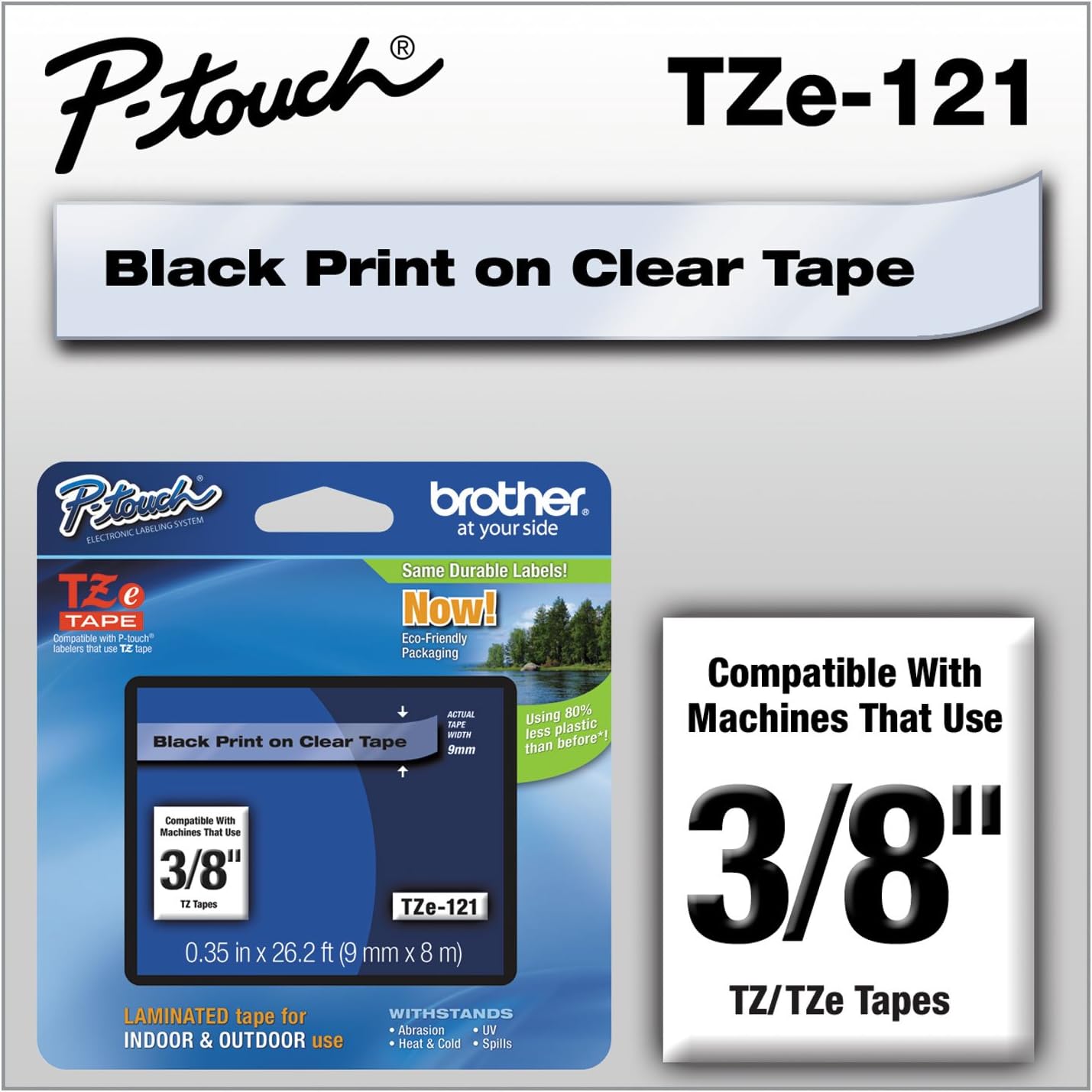 Brother Genuine P-Touch TZE-121 Tape, 9 mm (0.35") Standard Laminated P-Touch Tape, Black on Clear, Laminated for Indoor or Outdoor Use, Water-Resistant, 26.2 ft (8 m), Single-Pack