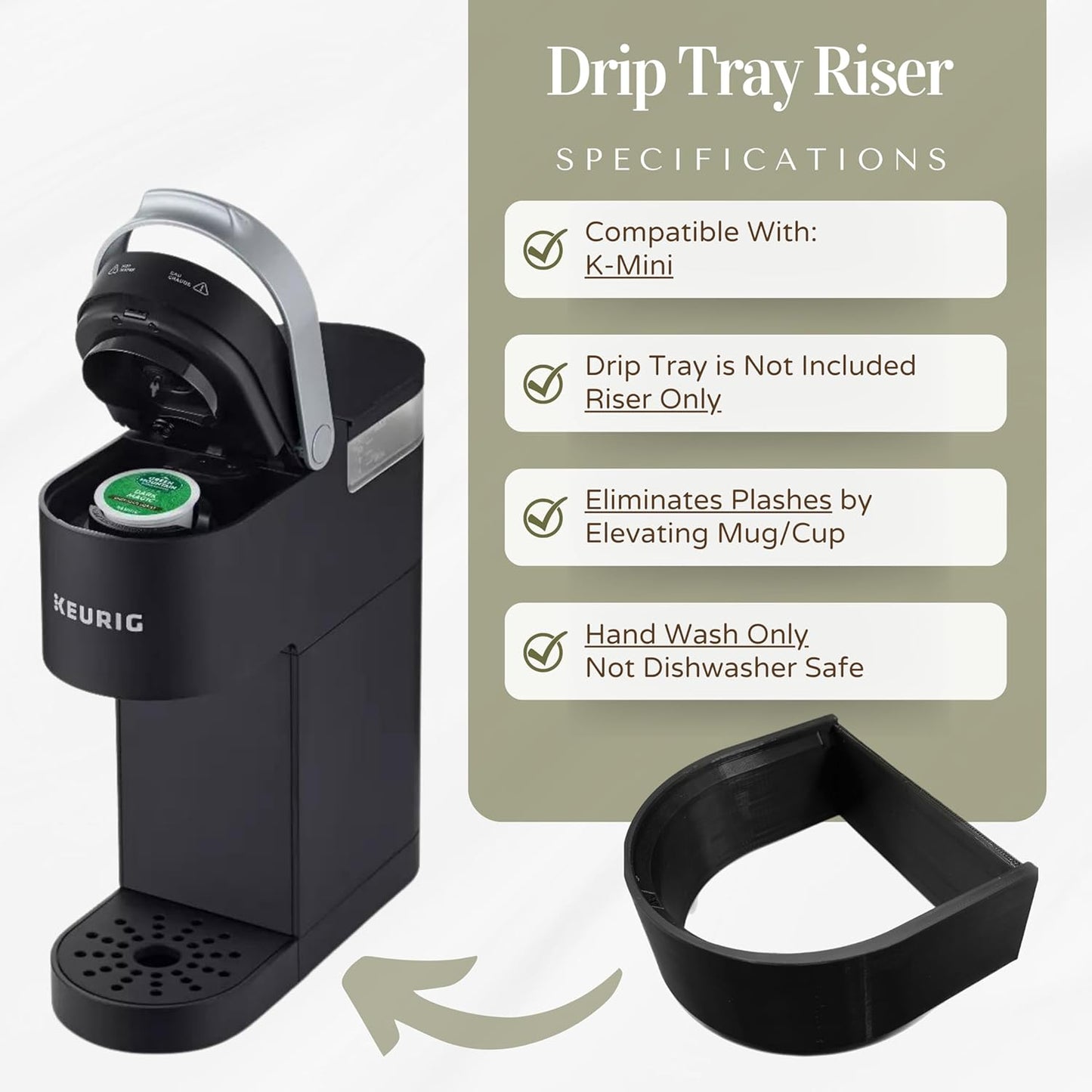 Drip Tray Mug/Cup Riser Made for the Keurig to Reduce Splashes - Riser Only (White, K-Mini 1.7 inches Tall)